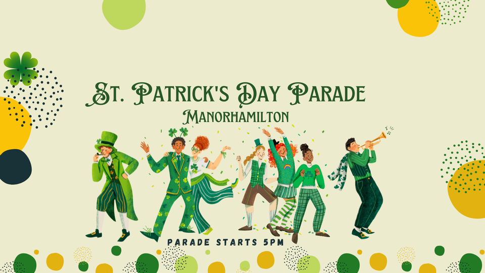 Manorhamilton St. Patrick's Day Parade - A huge Success